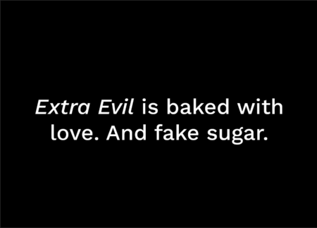 Extra Evil: The Way of All Flesh