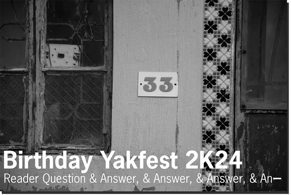 Exclusive Evil: Birthday Yakfest 2024